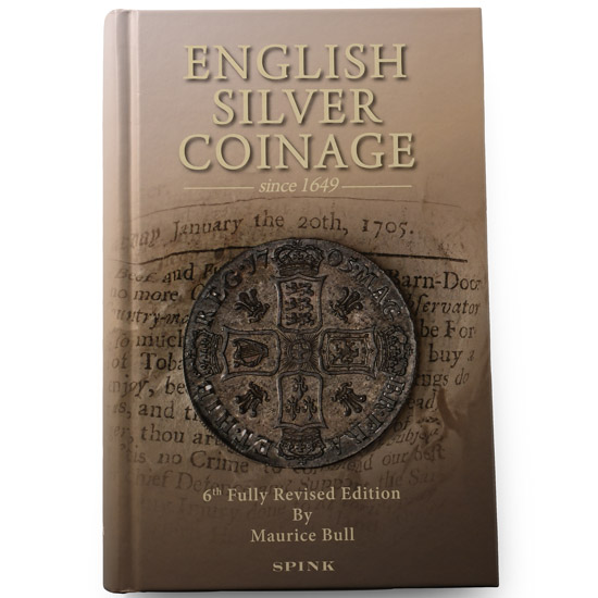 NEW BOOK: English Silver Coinage since 1649 by Maurice Bull