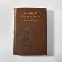 Natural History Books - Balderston - Ingleton Bygone and Present