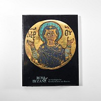 Archaeological Books - Munich - Rom und Byzan Exhibition Catalogue
