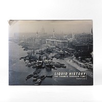 Archaeological Books - Croad - Liquid History The Thames Through Time