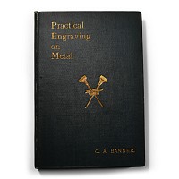 General Books - Banner - Practical Engraving on Metal