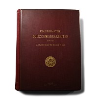 Archaeological Books - Pollak - Goldschmiedearbeiten im Besitze Sr. Excellenz A.J. Von Nelidow