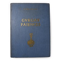 Archaeological Books - Gurgan Faiences