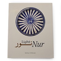 Light Nur: Light in Art an Science from the Islamic World