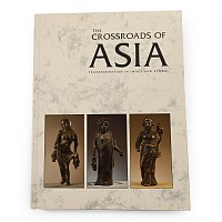 The Crossroads of Asia - Transformation in Image and Symbol
