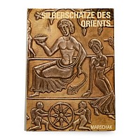 Silberschatze des Orients