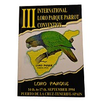 III International Loro Parque Parrot Convention 'Parrots Today' Proceedings Book