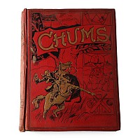 Chums: An Illustrated Paper for Boys by H. Rider Haggard