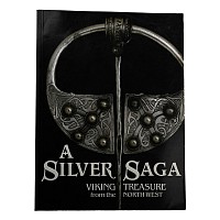 A Silver Saga - Viking Treasure from the North West