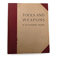 Tools and Weapons - W.M. Flinders Petrie