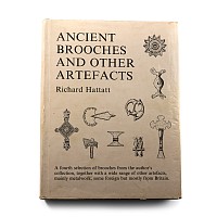 Ancient Brooches and Other Artefacts by Richard Hattatt