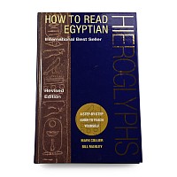 How to Read Egyptian by Mark Collier & Bill Manley