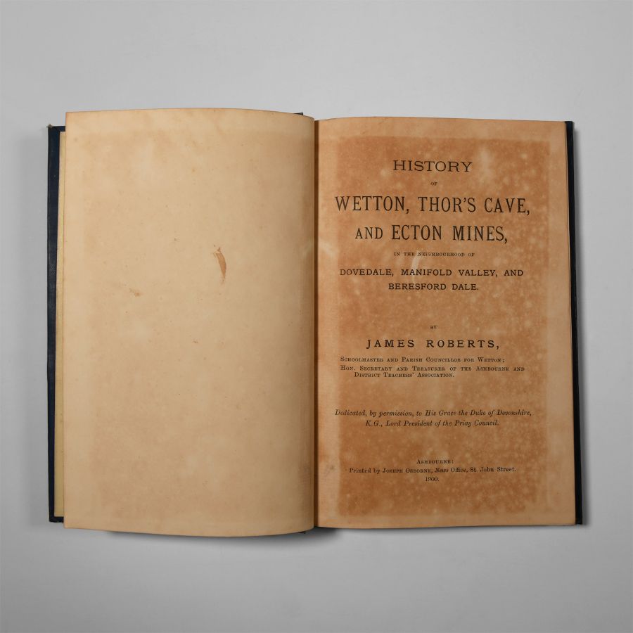 Natural History Books - Roberts - History of Wetton Thor's Cave and Ecton Mines