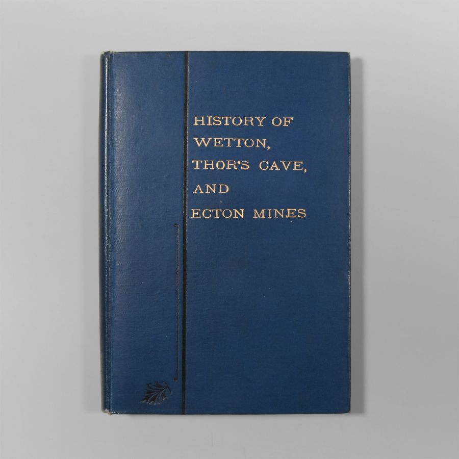 Natural History Books - Roberts - History of Wetton Thor's Cave and Ecton Mines
