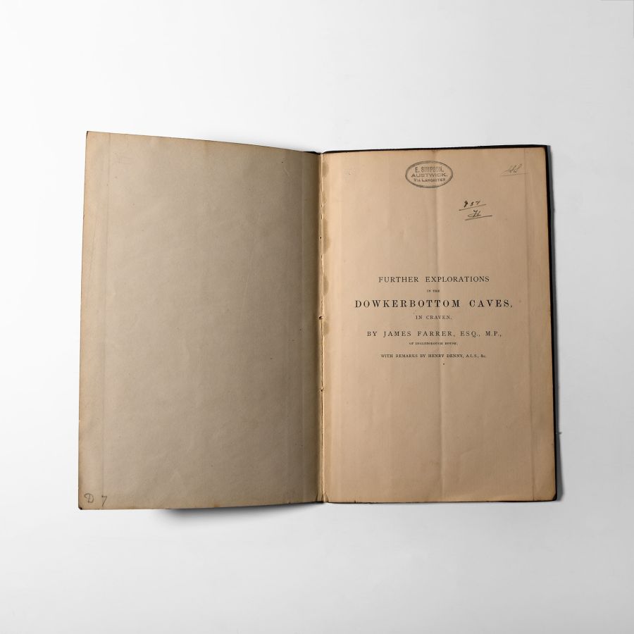 Natural History Books - Farrer - Further Explorations in the Dowkerbottom Caves