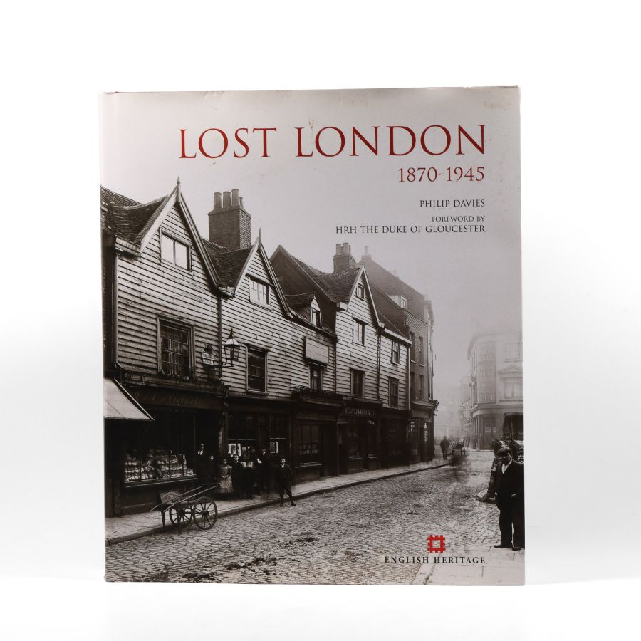 Archaeological Books - Davies - Lost London 1870-1945