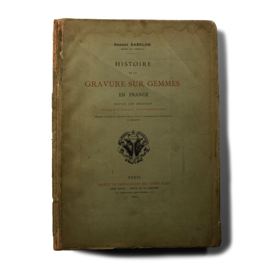 Archaeological Books - Babelon - Histoire de la Gravure sur Gemmes en France