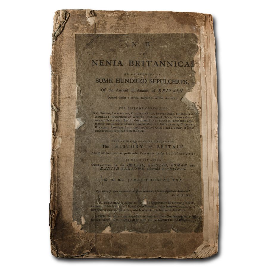 Archaeological Books - Douglas - Nenia Britannica or, an Account of Some Hundred Sepulchres, of the Ancient Inhabitants of Britain