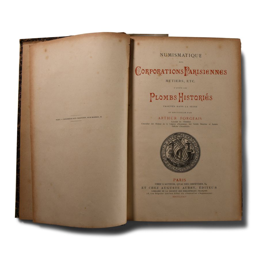 Archaeological Books - Forgeais - Numismatique Des Corporations Parisiennes Metiers, etc.d'Apres Les Plombs Histories
