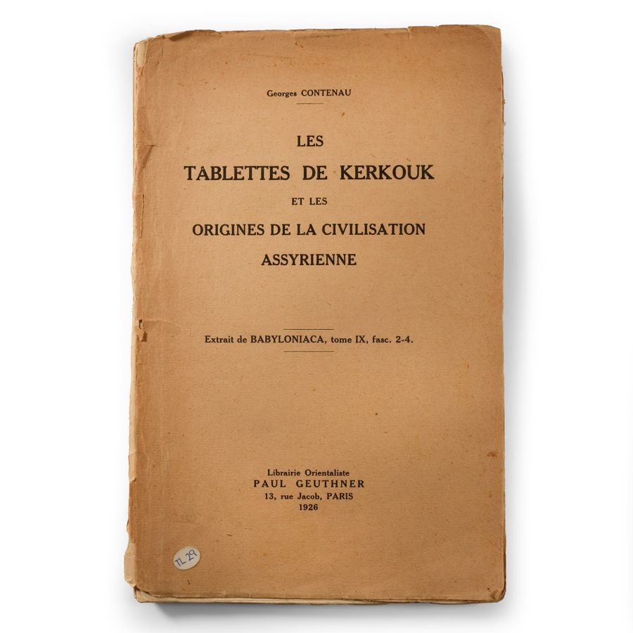 Archaeological Books - Les Tablettes de Kerkouk et les Origins de la Civilization Assyrienne