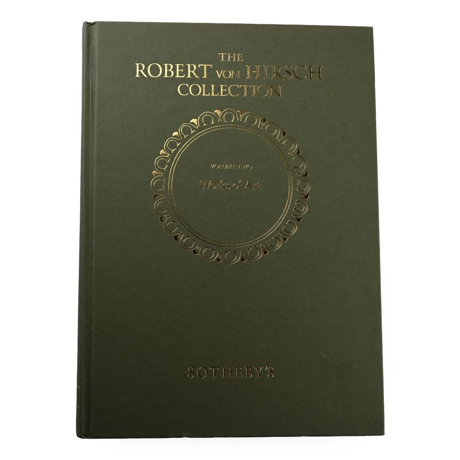 Sotheby's - The Robert von Hirsch Collection Volume Two - Works of Art