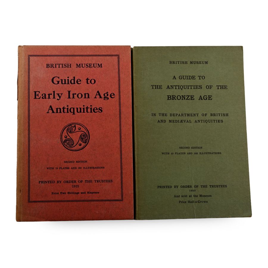 British Museum Guides to Early Iron Age Antiquities and The Antiquities of the Bronze Age