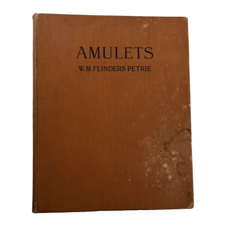 Amulets - W.M. Flinders Petrie
